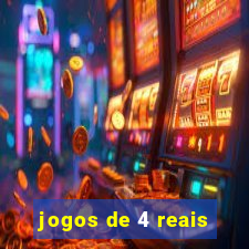 jogos de 4 reais